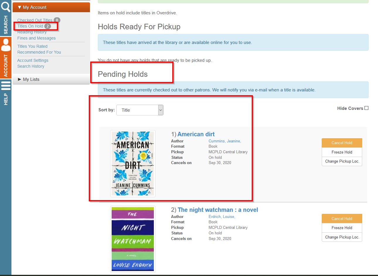 Screenshot of the titles on hold page in the catalog highlighting the pending holds