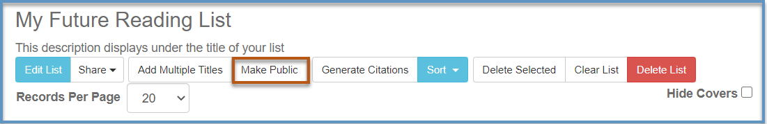 Screenshot of list options, highlighting the Make Public button.