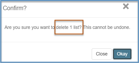 Screenshot of the confirmation message returned when a user uses the delete selected lists option